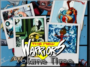 New Warriors Volume Three.